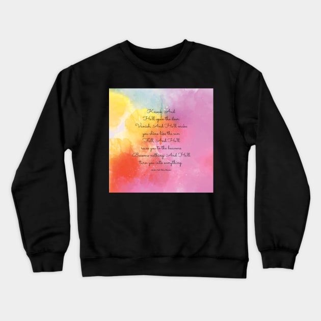 Knock, And He'll open the door. Jalal Ad-Din Rumi Crewneck Sweatshirt by StudioCitrine